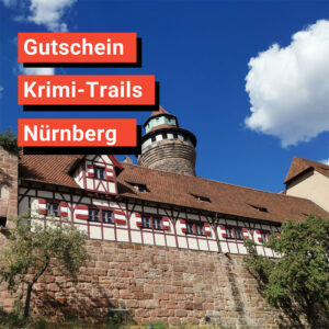 Krimi-Trail Gutschein-Nürnberg